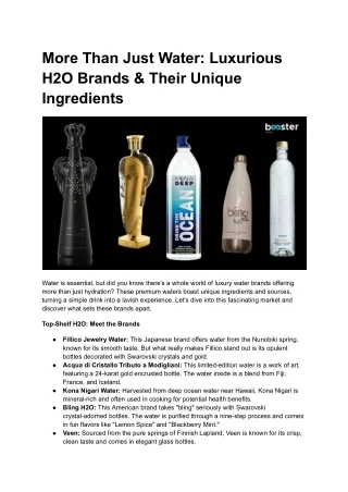 More Than Just Water: Luxurious H2O Brands & Their Unique Ingredients