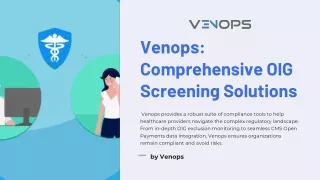 Venops Comprehensive OIG Screening Solutions