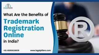 What Are the Benefits of Trademark Registration Online in India