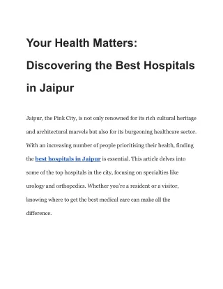 Your Health Matters_ Discovering the Best Hospitals in Jaipur