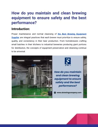 How do you maintain and clean brewing equipment to ensure safety and the best performance_S Brewing Company