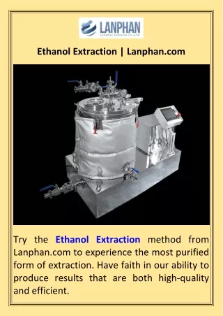 Ethanol Extraction  Lanphan.com