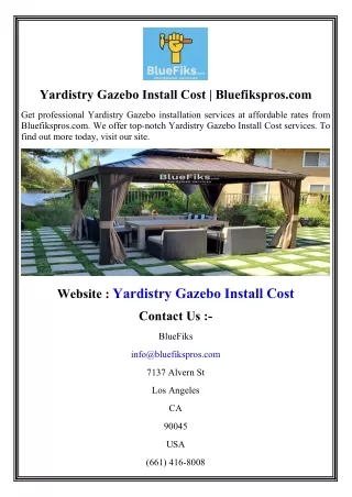 Yardistry Gazebo Install Cost  Bluefikspros.com