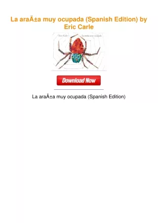 La araÃ±a muy ocupada (Spanish Edition) by Eric Carle