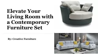 Elevate Your Living Room with a Contemporary Furniture Set​
