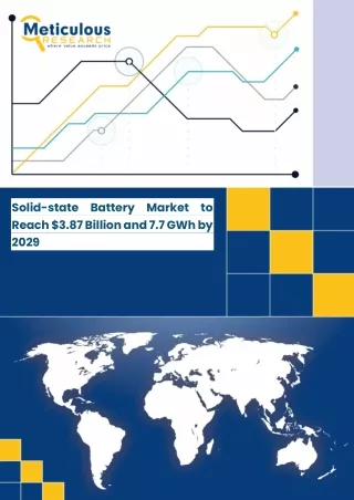 Solid-state Battery Market to Reach $3.87 Billion and 7.7 GWh by 2029