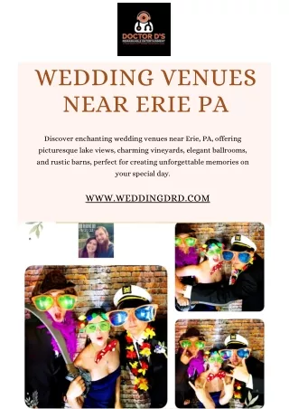 Historic and Modern Wedding Venues Near Erie, PA - Perfect for Your Big Day