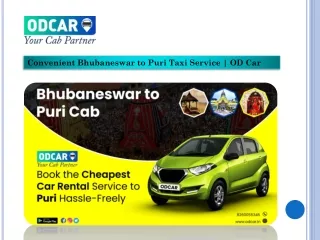 Convenient Bhubaneswar to Puri Taxi Service  OD Car