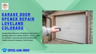 Best Garage Door Opener Repair Loveland Colorado Same-Day Service