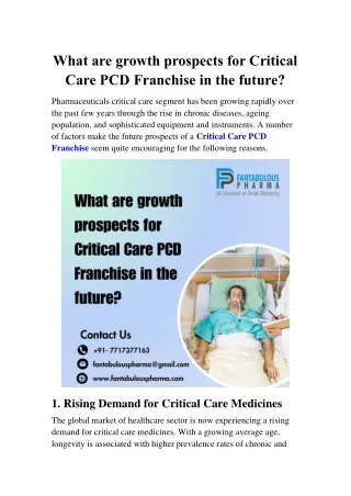 Growth prospects for Critical Care PCD Franchise in future