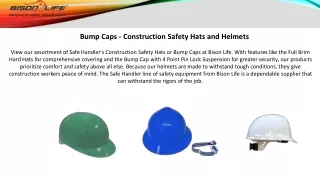 Bump Caps - Construction Safety Hats and Helmets