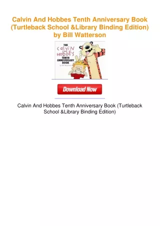 Calvin And Hobbes Tenth Anniversary Book (Turtleback School & Library