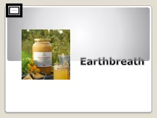 Pure Honey from Earthbreath - Natural & Delicious