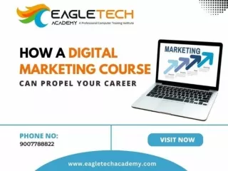 How A Digital Marketing Course Can Propel Your Career