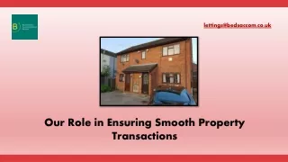 Our Role in Ensuring Smooth Property Transactions