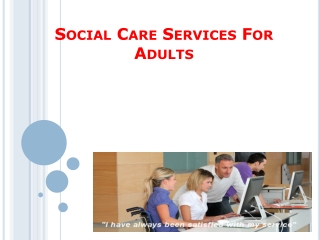 Social Care Services For Adults