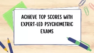 Achieve Top Scores with Expert-Led Psychometric Exams