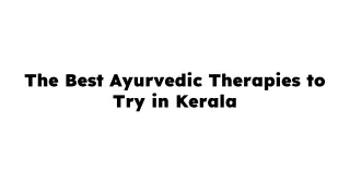 best ayurvedic therapes to tryin kerala