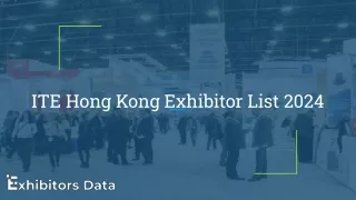 ITE Hong Kong Exhibitor List 2024