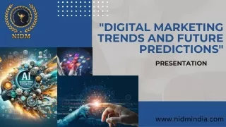 Digital Marketing Trends and Future Predictions