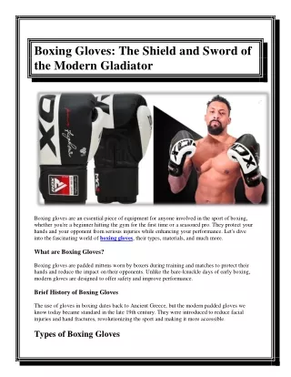 Boxing Gloves The Shield and Sword of the Modern Gladiator