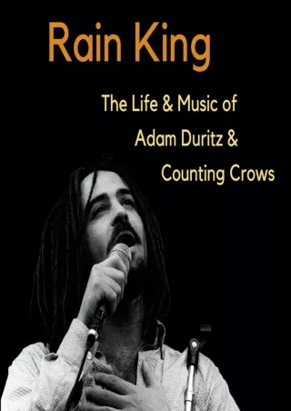 read pdf Rain King: The Life and Music of Adam Duritz and Counting Crows