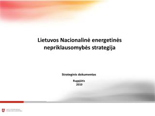 Strateginis dokumentas Rugpjūtis 2010