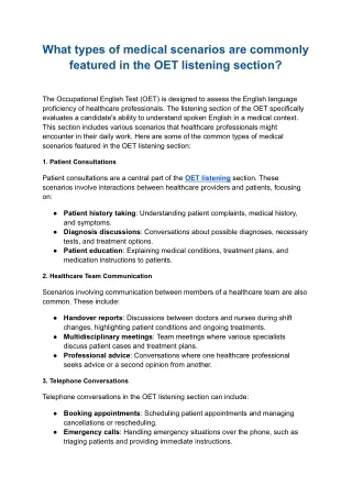 What types of medical scenarios are commonly featured in the OET listening secti