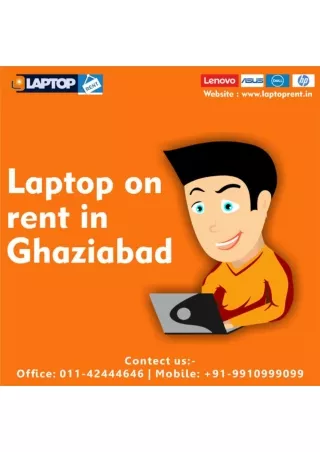 Laptop for Rent in Ghaziabad 9910999099