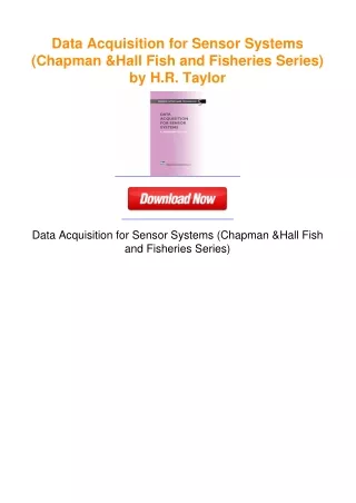 Data Acquisition for Sensor Systems (Chapman & Hall Fish and Fisheries