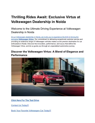 Thrilling Rides Await_ Exclusive Virtus at Volkswagen Dealership in Noida