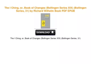 The I Ching, or, Book of Changes (Bollingen Series XIX) (Bollingen Series, 31) by