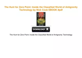 The Hunt for Zero Point: Inside the Classified World of Antigravity Technology by Nick