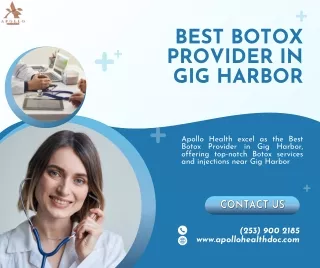 Best Botox Provider in Gig Harbor