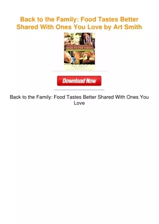 Back to the Family: Food Tastes Better Shared With Ones You Love by Art