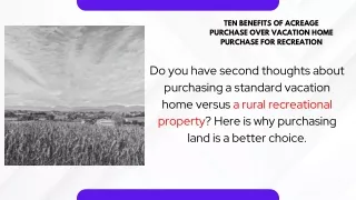 Ten Benefits of Acreage Purchase Over Vacation Home Purchase for Recreation (1)