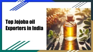 Top Jojoba oil  Exporters in India