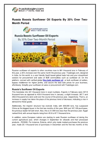 Russia Boosts Sunflower Oil Exports By 35% Over TwoMonth Period