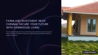 Farmland Investment Near Chennai: Where Farmhouse Dreams Meet Financial Security