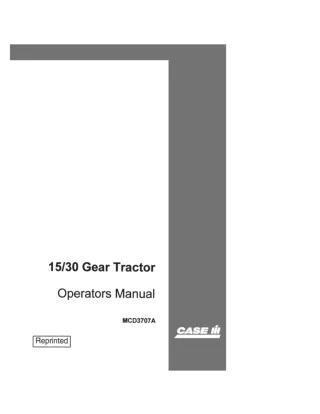 Case IH 1530 Gear Tractor Operator’s Manual Instant Download (Publication No.MCD3707A)