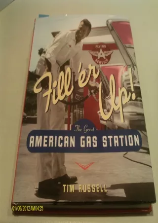 ✔pdf⚡  Fill'er Up!: The Great American Gas Station