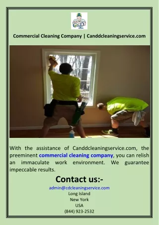 Commercial Cleaning Company  Canddcleaningservice.com