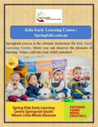 Kids Early Learning Centre Springkids.com.au