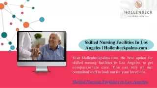 Skilled Nursing Facilities In Los Angeles Hollenbeckpalms.com