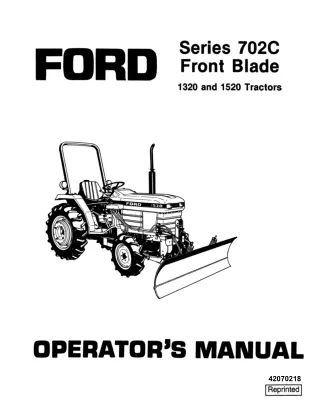 Ford Series 702C Front Blade for 1320 and 1520 Tractors Operator’s Manual Instant Download (Publication No.42070218)