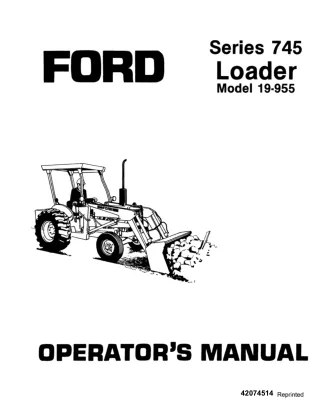 Ford Series 745 Loader Operator’s Manual Instant Download (Publication No.42074514)