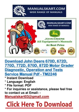 Download John Deere 670D, 672D, 770D, 772D, 870D, 872D Motor Grader Diagnostic, Operation and Tests Service Manual Pdf -