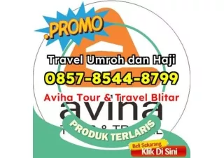 DP 1 JUTA WA 0857-8544-8799 Daftar Travel Haji Dan Umroh Resmi Kemenag Di Blitar31