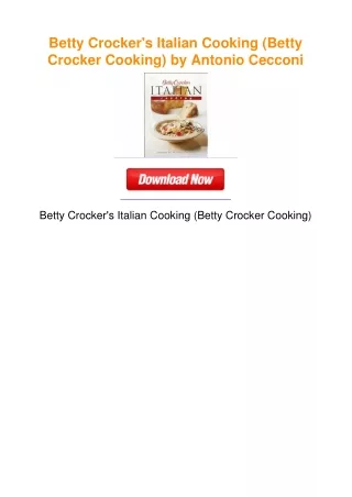 Betty Crocker's Italian Cooking (Betty Crocker Cooking) by Antonio Cecconi