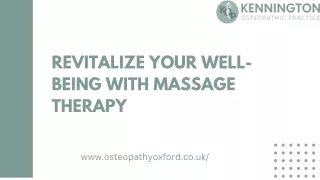 Revitalize Your Well-being with Massage Therapy